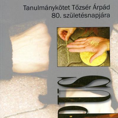 A kontextus végtelensége - Tanulmánykötet Tőzsér Árpád 80. születésnapjára