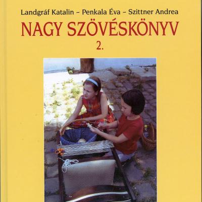 Nagy szövéskönyv 2.
