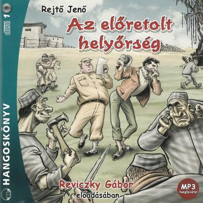Az előretolt helyőrség 
