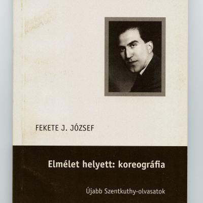 Elmélet helyett: koreográfia 