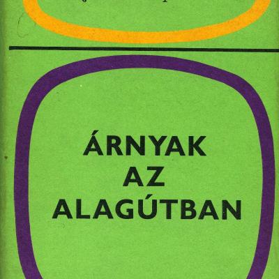 Árnyak az alagútban