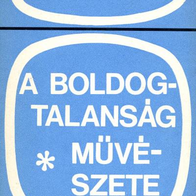 A boldogtalanság művészete