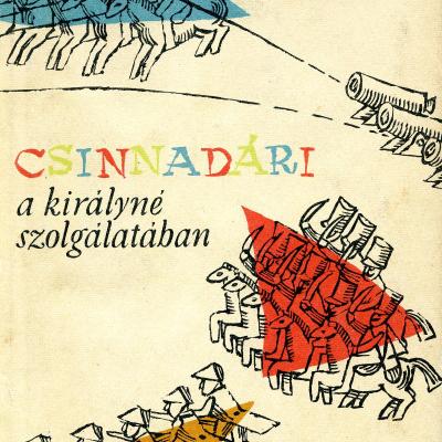 Csinnadári a királyné szolgálatában