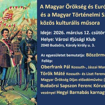 A Magyar Örökség és Európa Egyesület és a Magyar Történelmi Szalon közös kulturális műsora
