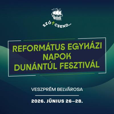 Református Egyházi Napok Dunántúl Fesztivál // Nagy fórumbeszélgetés: Szó és csend
