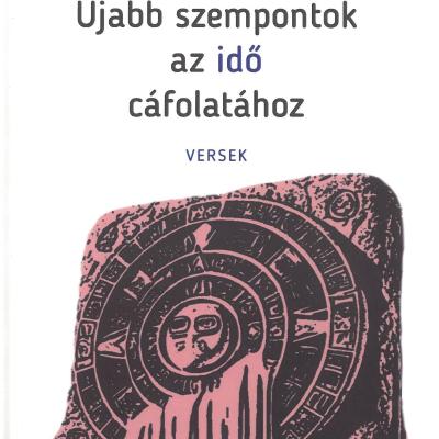Újabb szempontok az idő cáfolatához