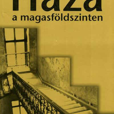 Haza a magasföldszinten
