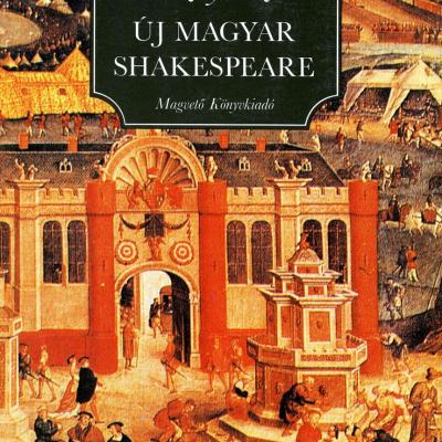Új magyar Shakespeare