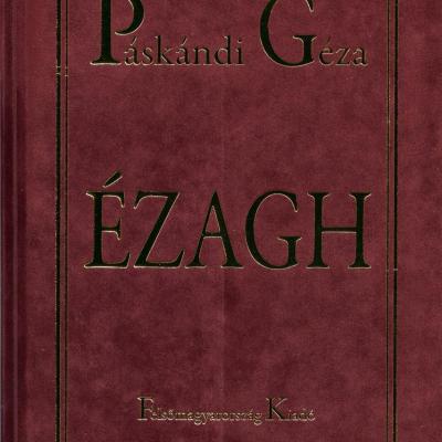 Ézagh - Történet- és gondolatfüzér